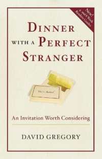 Dinner with a Perfect Stranger : An Invitation Worth Considering