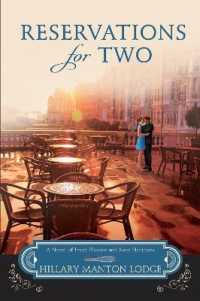 Reservations for Two : A Novel of Fresh Flavors and New Horizons