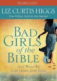 Bad Girls of the Bible : And What We Can Learn from Them （DVD）