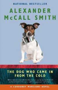 The Dog Who Came in from the Cold (Corduroy Mansions Series)