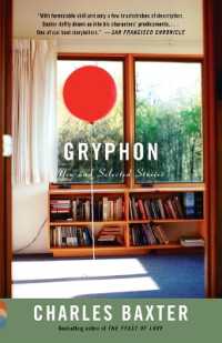 Gryphon: New and Selected Stories (Vintage Contemporaries")