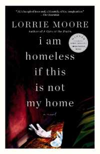 I Am Homeless If This Is Not My Home : A novel (Vintage Contemporaries)