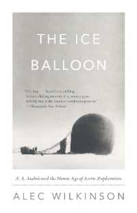 The Ice Balloon : S. A. Andree and the Heroic Age of Arctic Exploration