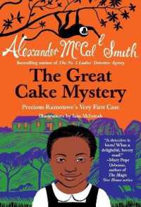 The Great Cake Mystery: Precious Ramotswe's Very First Case (Precious Ramotswe Mysteries for Young Readers)