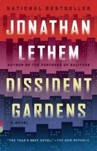 Dissident Gardens (Vintage Contemporaries")