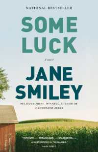 Some Luck (The Last Hundred Years Trilogy: A Family Saga)