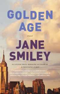 Golden Age (Last Hundred Years Trilogy: A Family Saga") 〈3〉