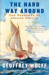 The Hard Way around : The Passages of Joshua Slocum (Vintage Departures)