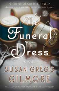 The Funeral Dress : A Novel
