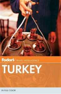 Fodor's Travel Intelligence Turkey (Fodor's Essential Turkey) （8TH）