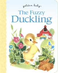 『ふわふわ あひるのこ』（原書）<br>The Fuzzy Duckling (Golden Baby)