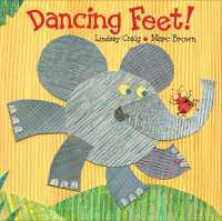 Dancing Feet! （Board Book）