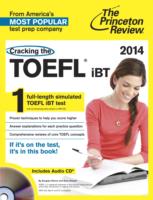 Cracking the TOEFL iBT 2014 (Cracking the Toefl ibt (Princeton Review) (Book & Cd)) （PAP/COM）