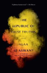 The Republic of False Truths : A novel