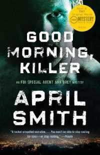 Good Morning, Killer : An Ana Grey Mystery (Special Agent Ana Grey)