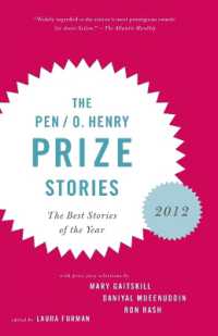 The PEN/O. Henry Prize Stories 2012 : Including stories by John Berger, Wendell Berry, Anthony Doerr, Lauren Groff, Yi (The O. Henry Prize Collection)