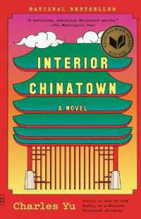 Interior Chinatown : A Novel (National Book Award Winner) (Vintage Contemporaries)