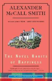The Novel Habits of Happiness (Isabel Dalhousie Series)