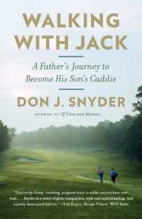 Walking with Jack : A Father's Journey to Become His Son's Caddie