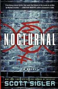 Nocturnal : A Novel