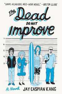 The Dead Do Not Improve