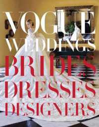 Vogue Weddings : Brides, Dresses, Designers