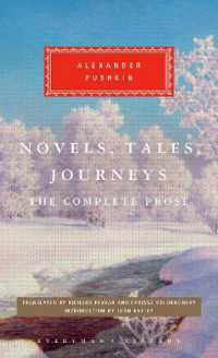 Novels, Tales, Journeys : The Complete Prose (Everyman's Library Classics Series)