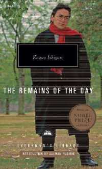 The Remains of the Day : Introduction by Salman Rushdie (Everyman's Library Contemporary Classics Series)