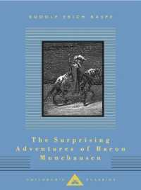The Surprising Adventures of Baron Munchausen : Illustrated by Gustave Dore (Everyman's Library Children's Classics Series)