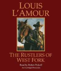 The Rustlers of West Fork : A Novel (Hopalong Cassidy)
