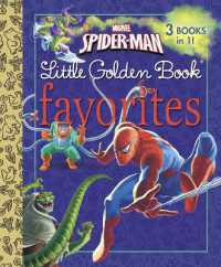 Marvel Spider-Man Little Golden Book Favorites (Marvel: Spider-Man) (Little Golden Book)