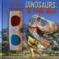Dinosaurs in Your Face! （NOV）