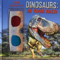 Dinosaurs in Your Face! （NOV）