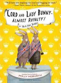 Lord and Lady Bunny--almost Royalty! (Mr. and Mrs. Bunny) -- Paperback / softback