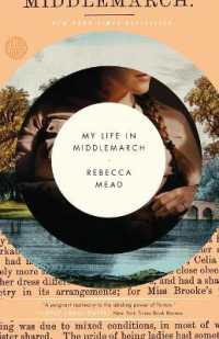 My Life in Middlemarch : A Memoir