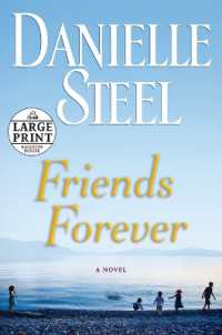 Friends Forever : A Novel （Large Print）