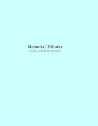 Memorial Tributes: National Academy of Engineering, Volume 3 (Memorial Tributes