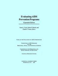 Evaluating AIDS Prevention Programs : Expanded Edition （2ND）