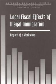 Local Fiscal Effects of Illegal Immigration : Report of a Workshop