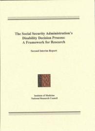 The Social Security Administration's Disability Decision Process : A Framework for Research, Second Interim Report