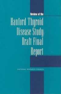 Review of the Hanford Thyroid Disease Study Draft Final Report