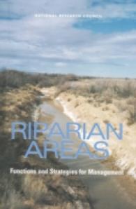 Riparian Areas : Functions and Strategies for Management