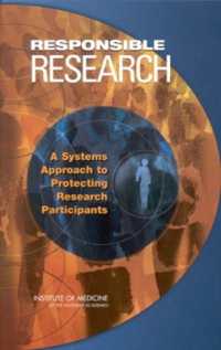 Responsible Research : A Systems Approach to Protecting Research Participants