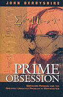 「素数に憑かれた人たち―リーマン予想への挑戦」日本語訳刊行<br>Prime Obsession : Bernhard Riemann and the Greatest Unsolved Problem in Mathematics