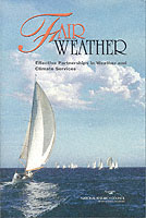Fair Weather : Effective Partnerships in Weather and Climate Services