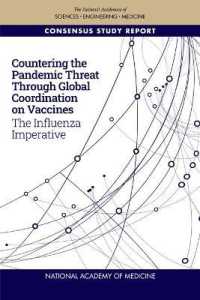 Countering the Pandemic Threat through Global Coordination on Vaccines : The Influenza Imperative