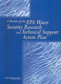 A Review of the EPA Water Security Research and Technical Support Action Plan : Parts I and II