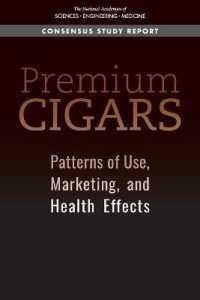 Premium Cigars : Patterns of Use, Marketing, and Health Effects