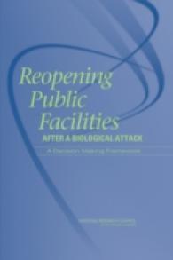 Reopening Public Facilities after a Biological Attack : A Decision-Making Framework