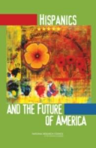 ヒスパニックとアメリカの未来<br>Hispanics and the Future of America